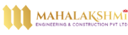 Mahalakshmi Engineering and Constructions Pvt Ltd