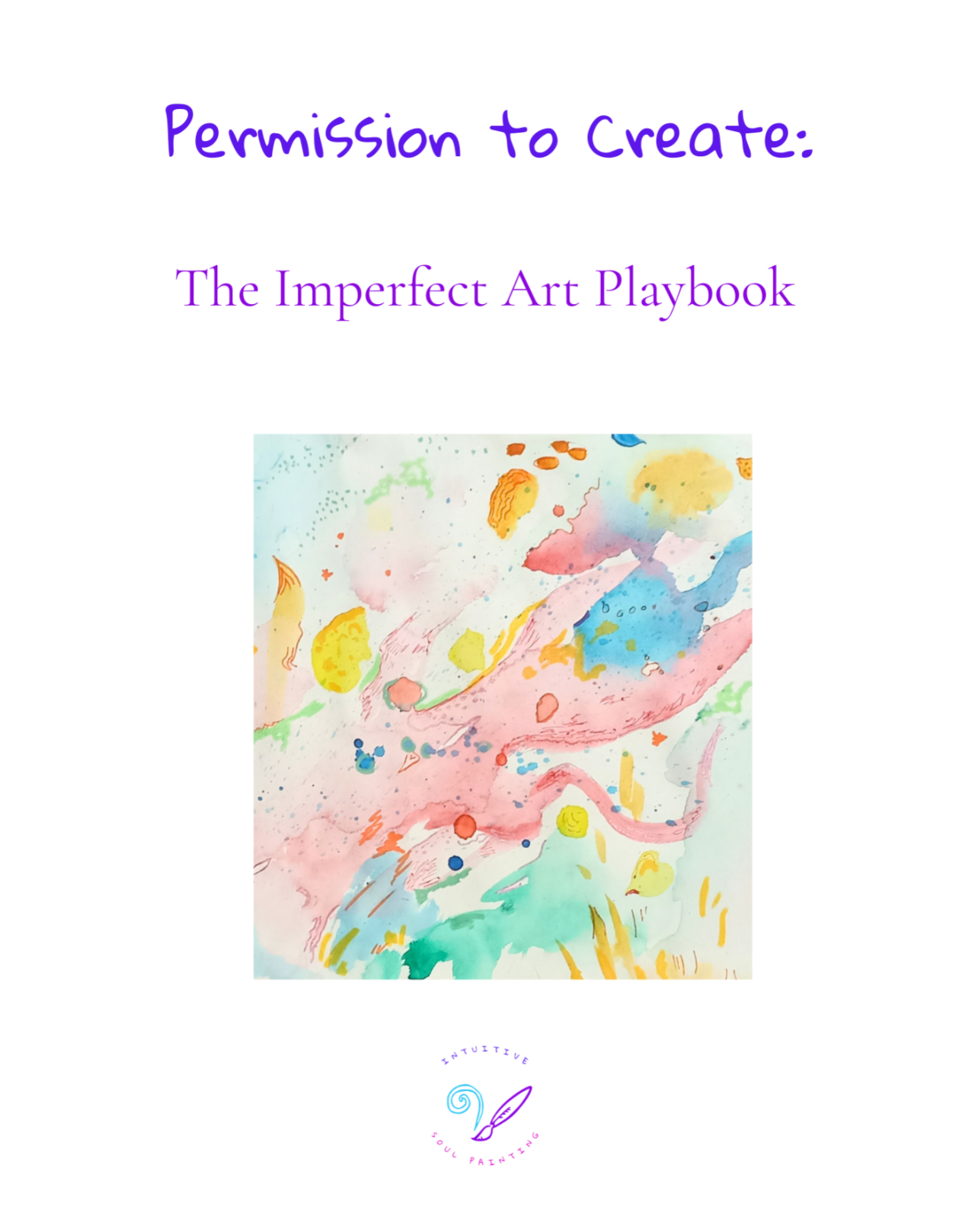 Cover of Permission to Create: The Imperfect Art Playbook, with a colorful watercolor painting