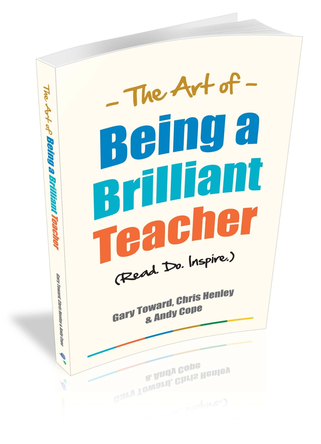 Being a brilliant teacher