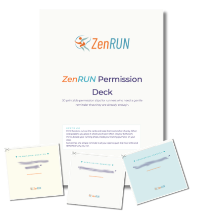 ZenRUN Permission Slip Deck: 30 printable permission slips