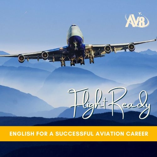 Flight Ready: Aviation English course for future pilots