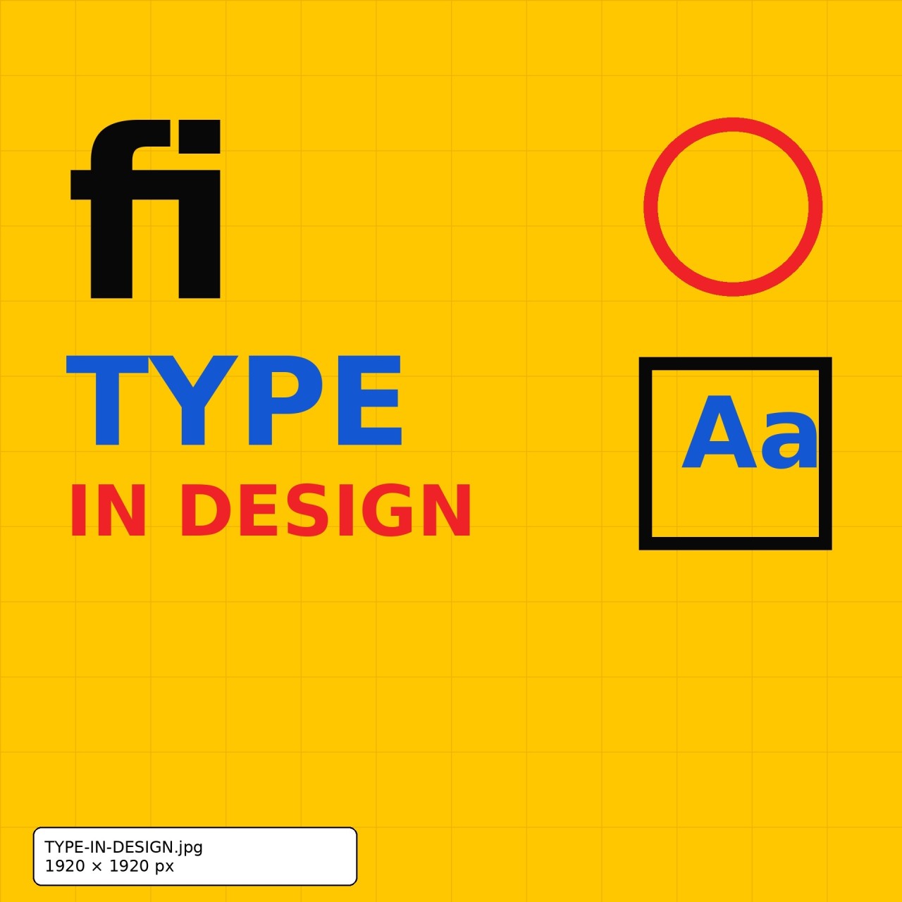 Bold typographic artwork for the Type in Design course