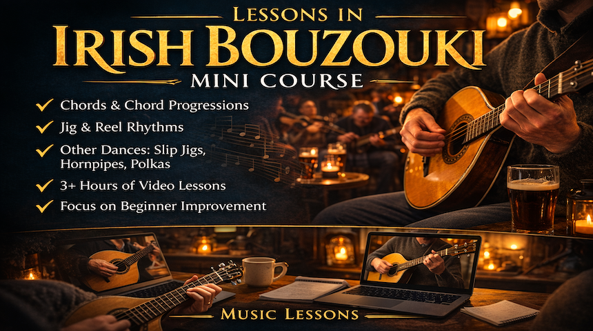 Irish bouzouki mini course for beginners covering chords, chord progressions, jig and reel rhythms, slip jigs, hornpipes and polkas