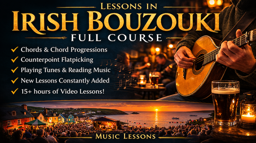 Irish bouzouki full course with online video lessons covering chords, chord progressions, flatpicking, tune playing and reading music