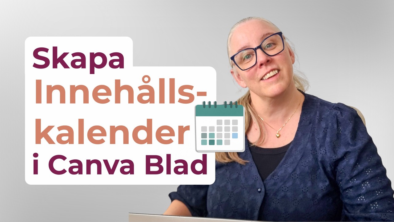 Kursbild för miniutbildningen Skapa innehållskalender i Canva Blad