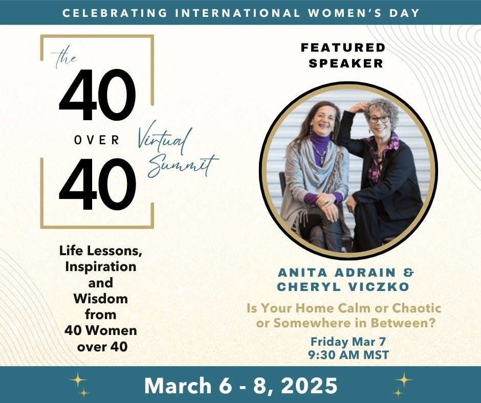 Anita Adrain and Cheryl Viczko featured at the 40 Over 40 Virtual Summit