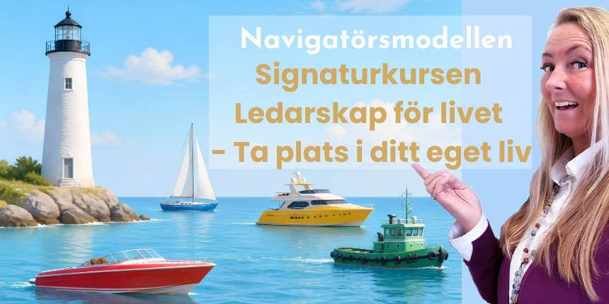 Ledarskap för livet - Ta plats i ditt eget liv - Kursstart i september