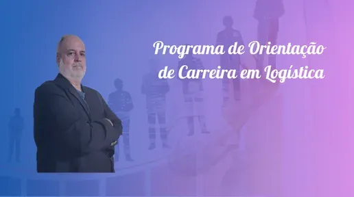 Orientação de carreira em logística — descubra o que está travando seu crescimento profissional