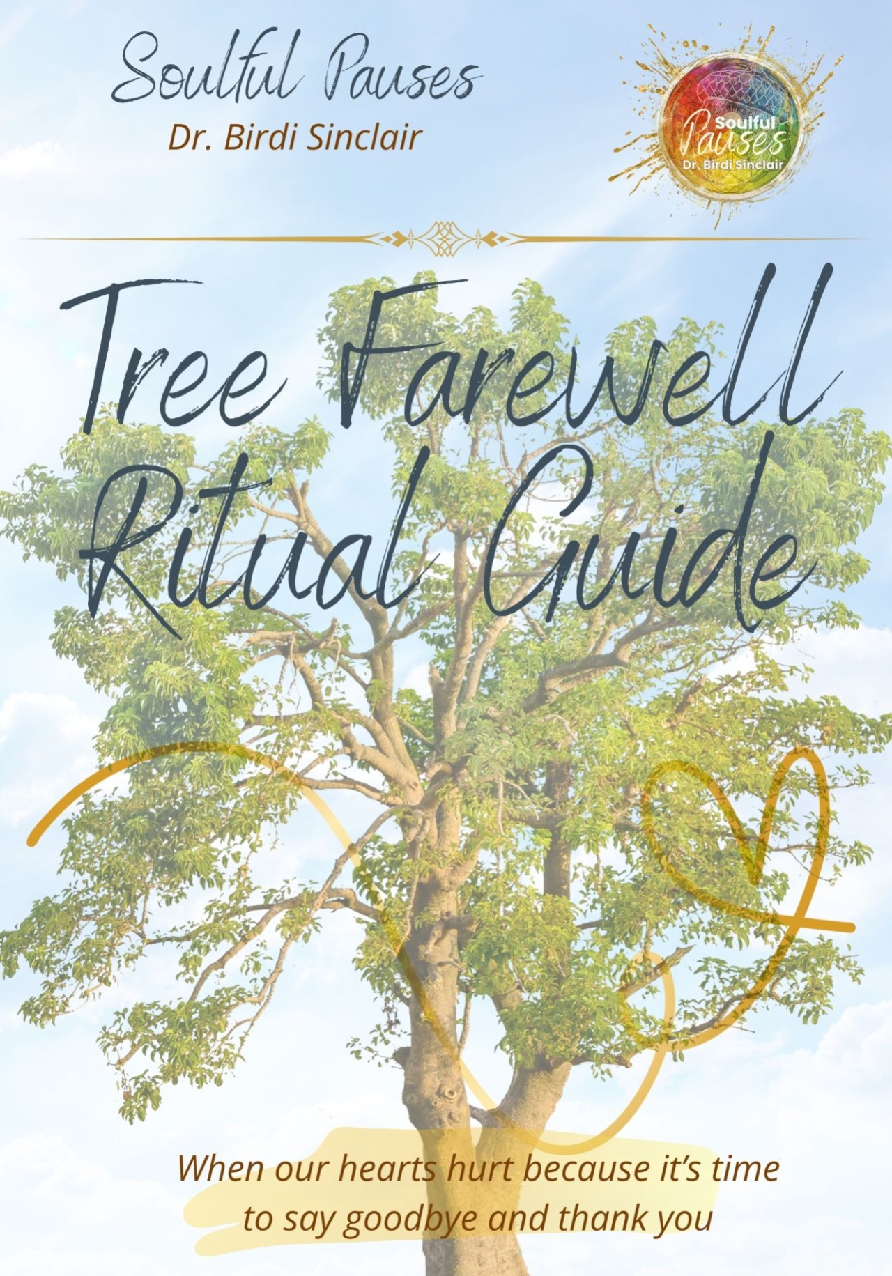 Tree Farewell Ritual Guide - Birdi Sinclair