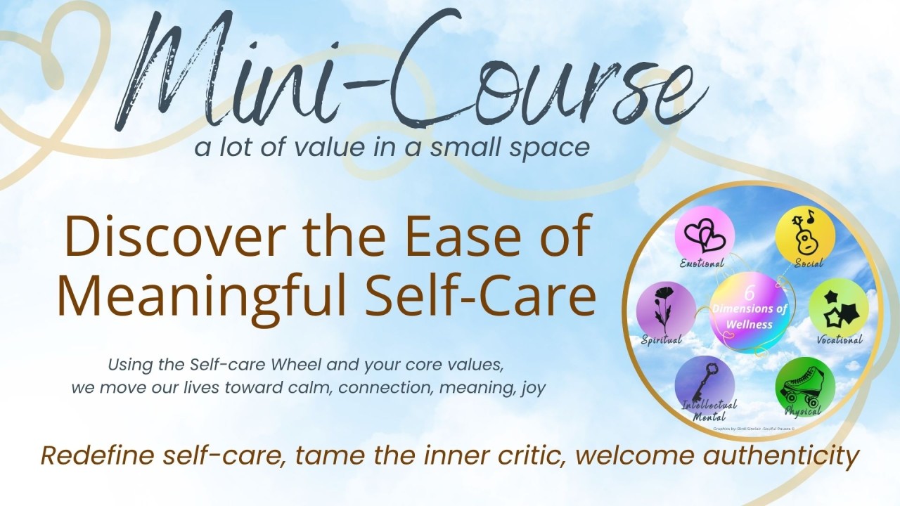 Course Banner - Meaningful Self Care with Birdi Sinclair