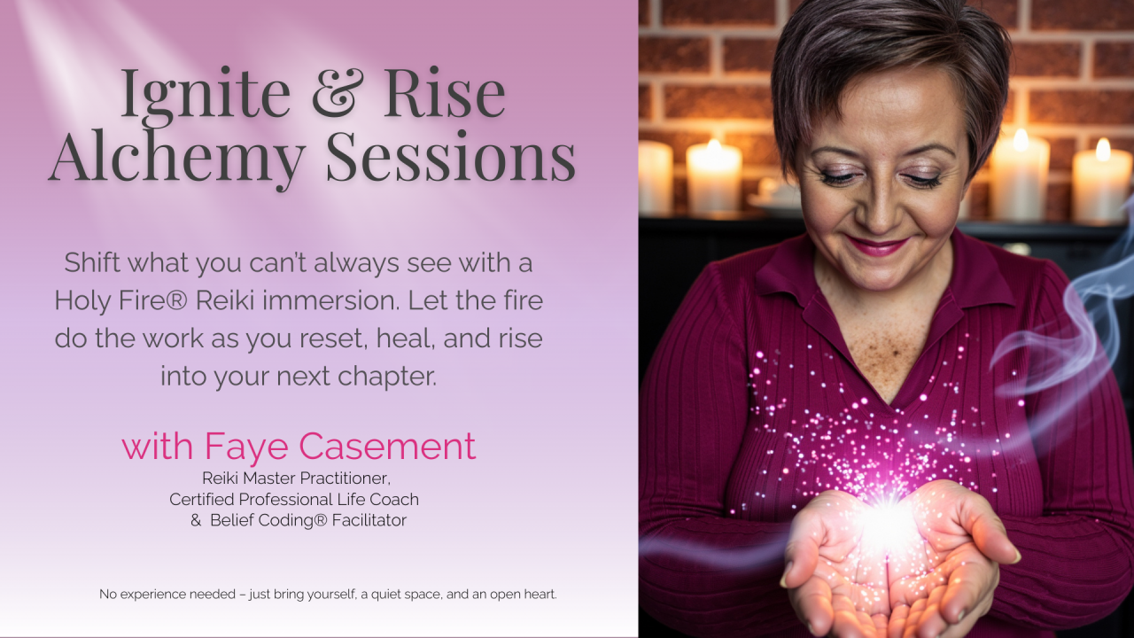 Ignite & Rise Alchemy Sessions promo featuring Faye Casement holding a glowing flame in her hands, purple hoodie, text describing monthly Holy Fire Reiki immersion for healing, resetting, and rising into your next chapter.