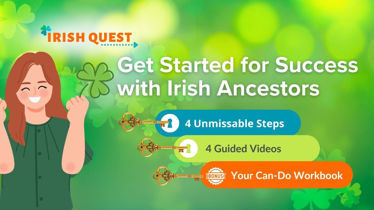Get Started for Success with Irish Quest