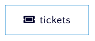 Tickets