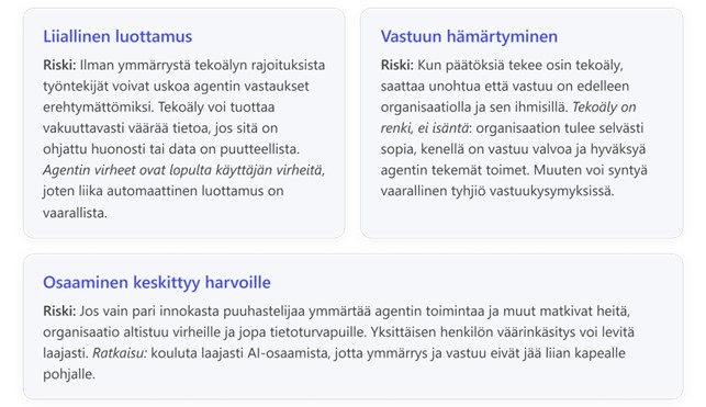 tekoälyyn liittyvät riskit eli liiallinen luottamus, vastuun hämärtäminen ja osaamisen keskittyminen harvoille