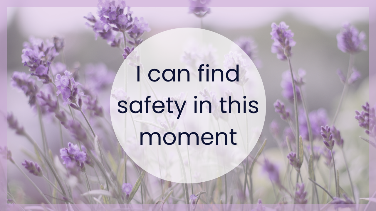 I can find safety in this moment. A guided affirmation meditation to calm anxiety and ease distress. 