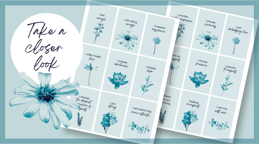 Take a closer look at our printable affirmation cards