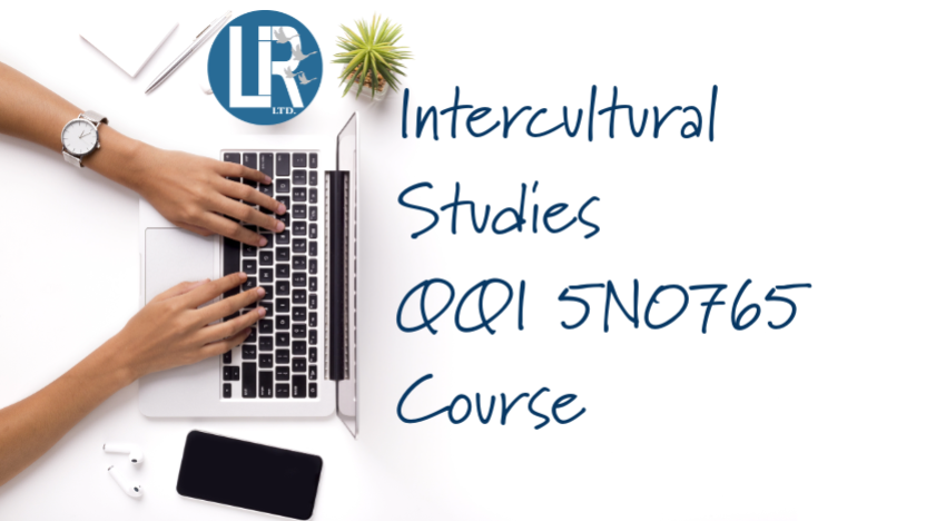 Lir Intercultural Studies QQI certified 5N0765 Self-Paced, Live Tutor-led Online or In-company course