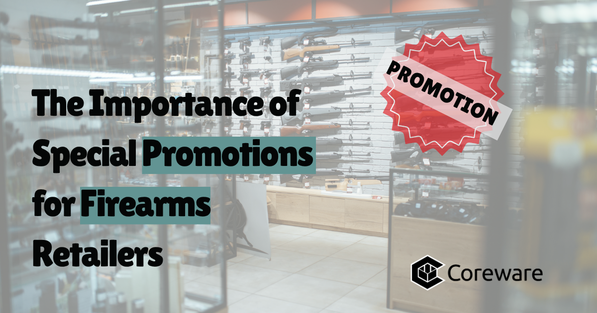 The Importance of Special Promotions for Firearms Retailers