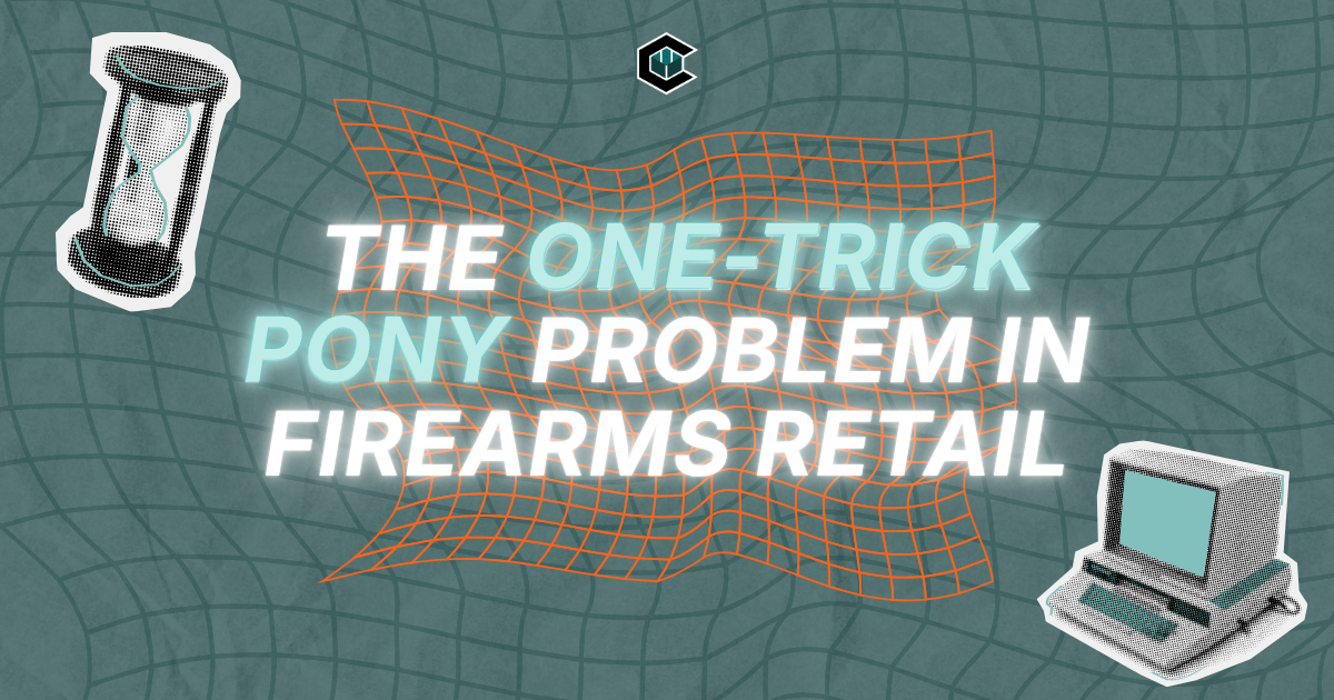 The One-Trick Pony Problem in Firearms Retail
