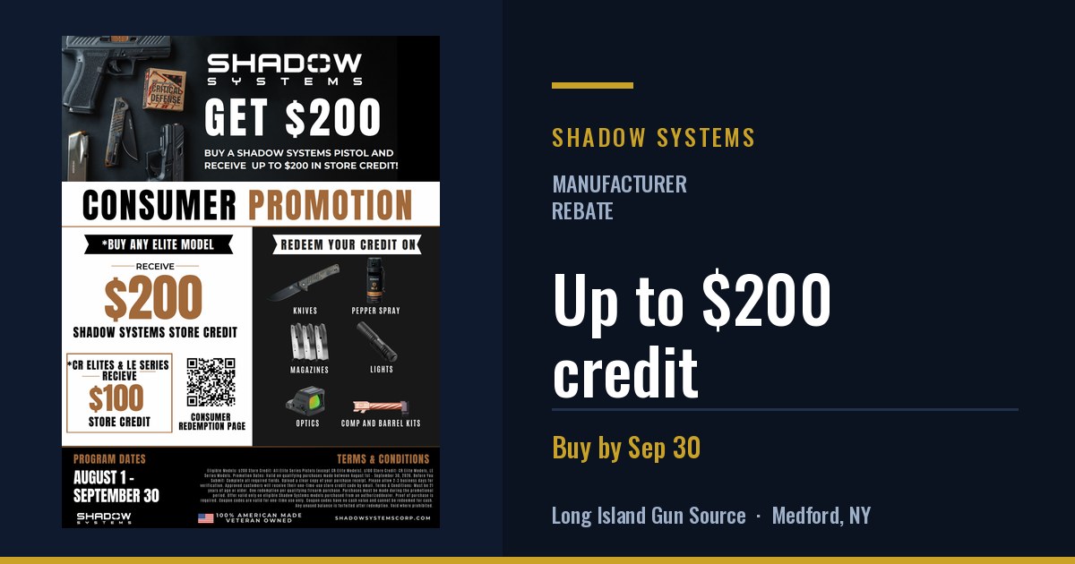 Shadow Systems store credit: up to $200