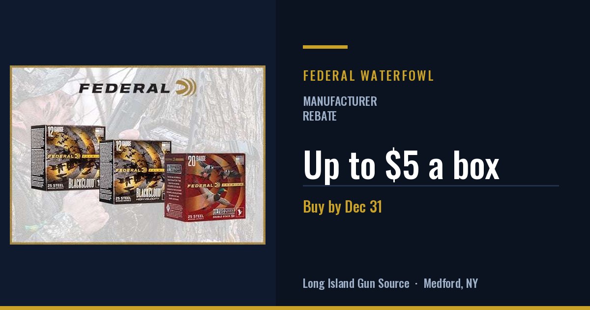 Federal waterfowl ammo: up to $5 a box