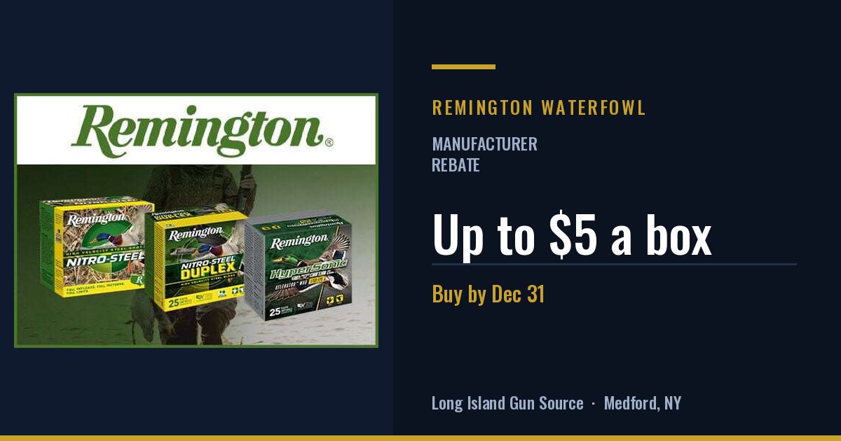 Remington waterfowl ammo: up to $5 a box