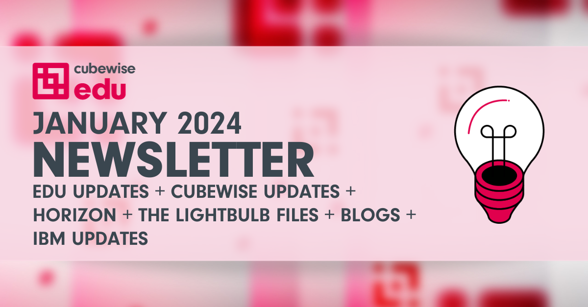 Cubewise EDU's January Newsletter