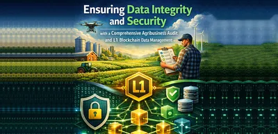 Ensuring Data Integrity and Security with a Comprehensive Agribusiness Audit and L1 Blockchain Data Management