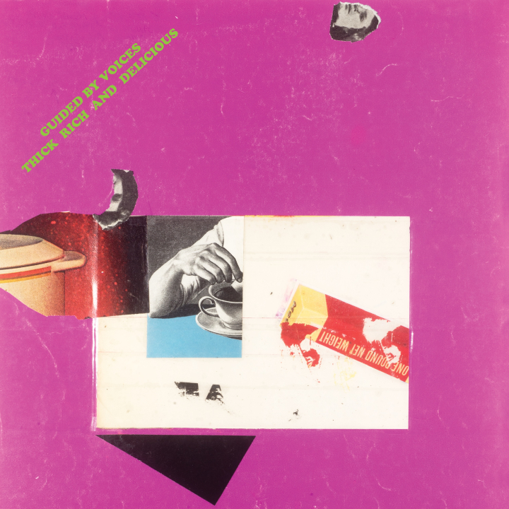 Thick Rich And Delicious by Guided By Voices