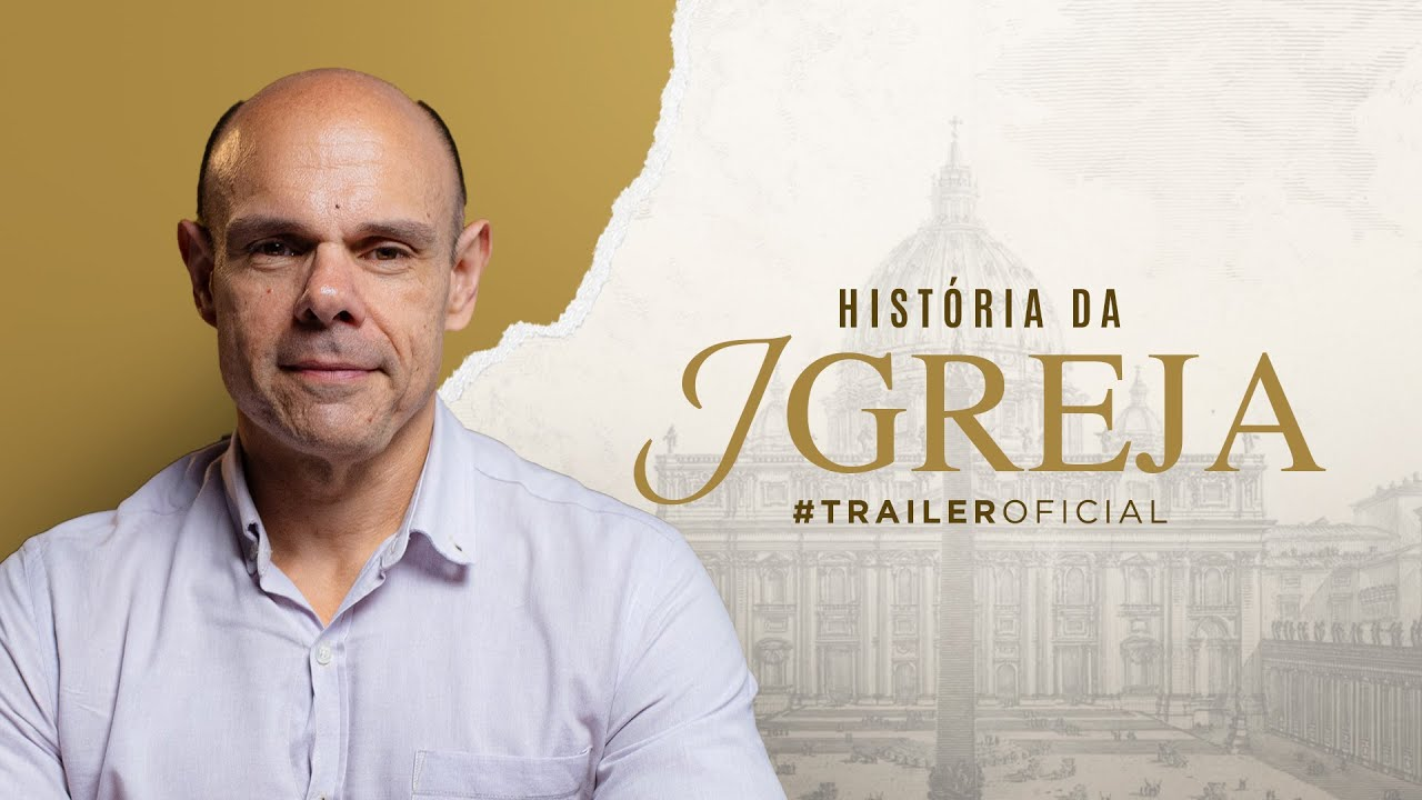 Aula 1 - Por que estudar História da Igreja?