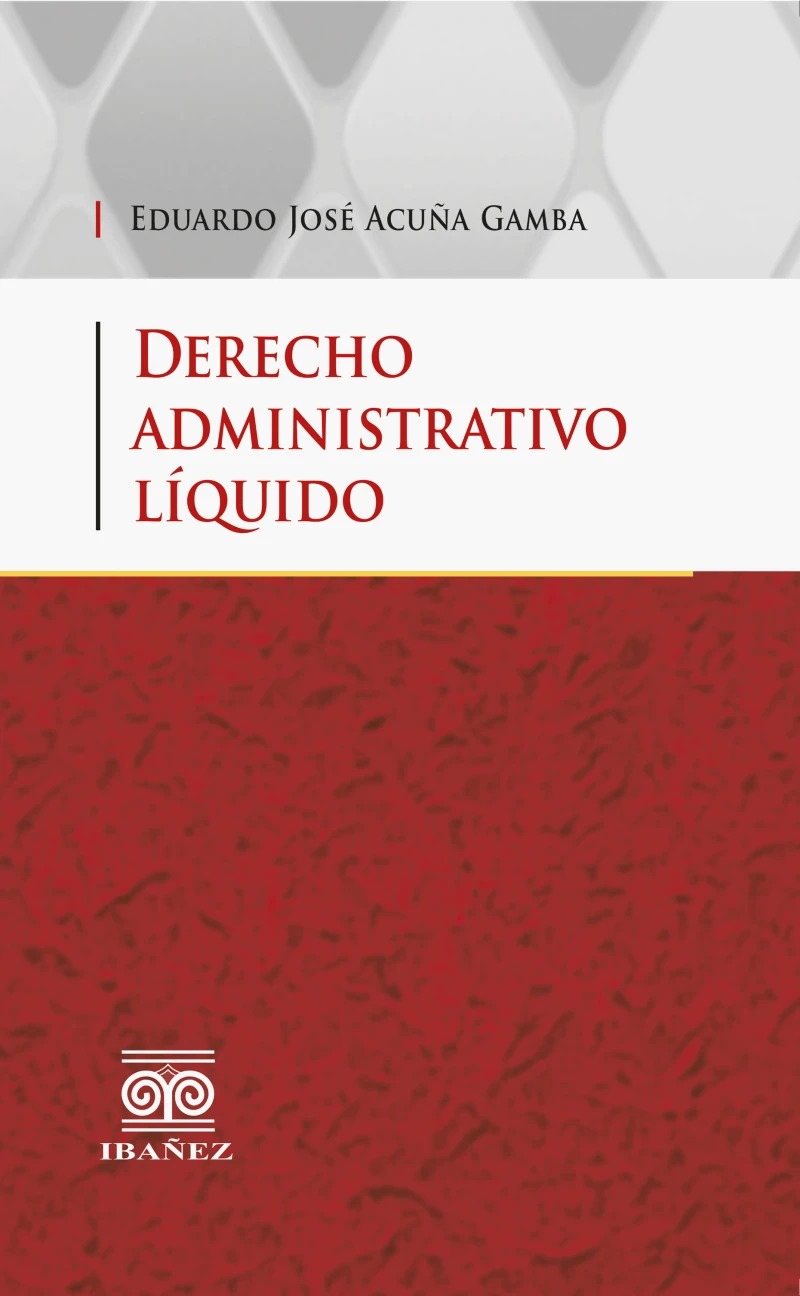 Portada: Derecho administrativo líquido