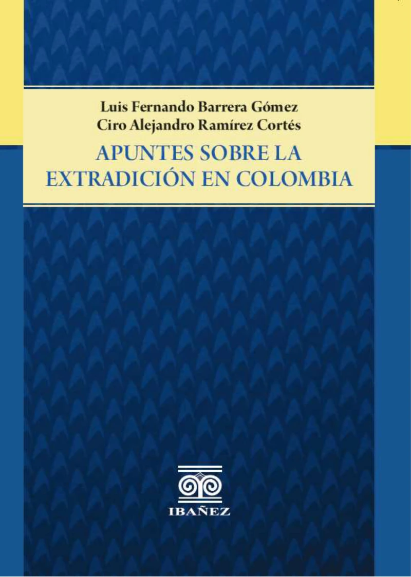 Portada: Apuntes sobre la extradición en Colombia