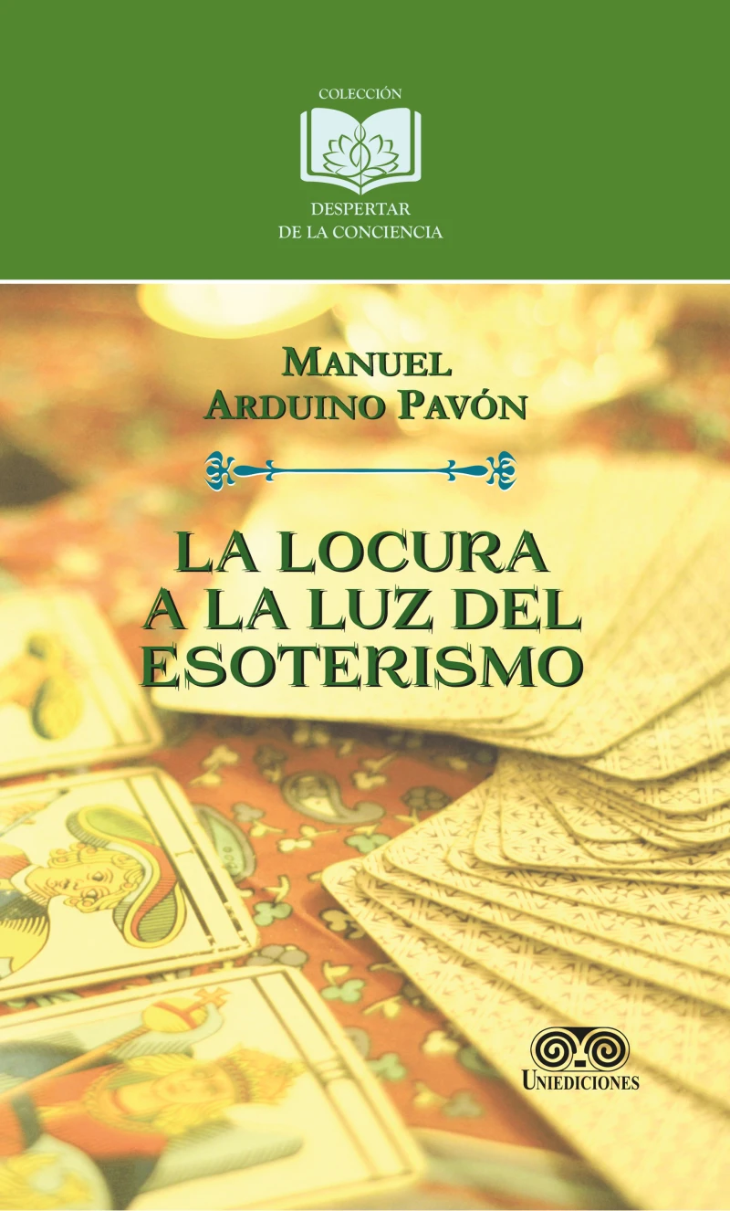 Portada: La locura a la luz del esoterismo