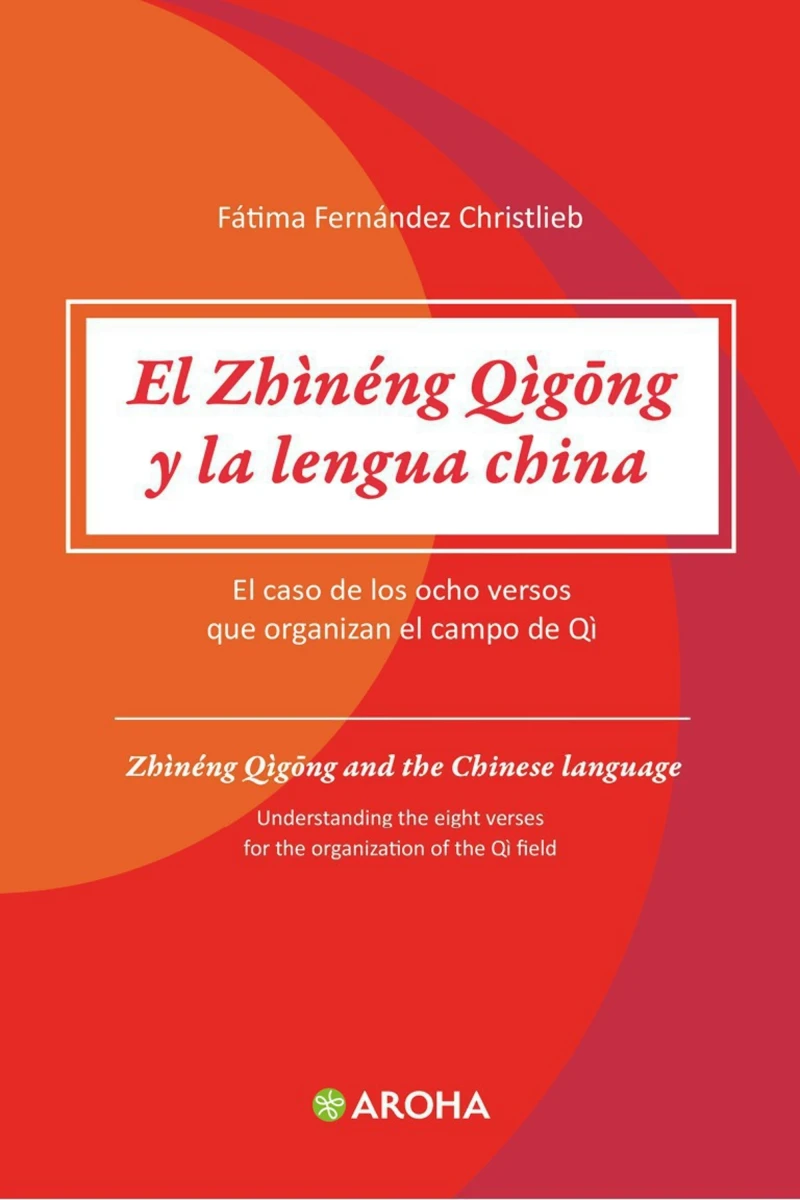 Portada: El Zhineng Qigong Y La Lengua China