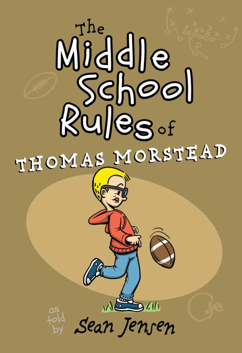 Portada: The Middle School Rules of Thomas Morstead