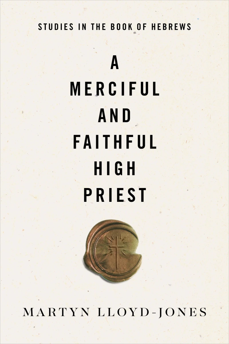 Portada: A Merciful and Faithful High Priest