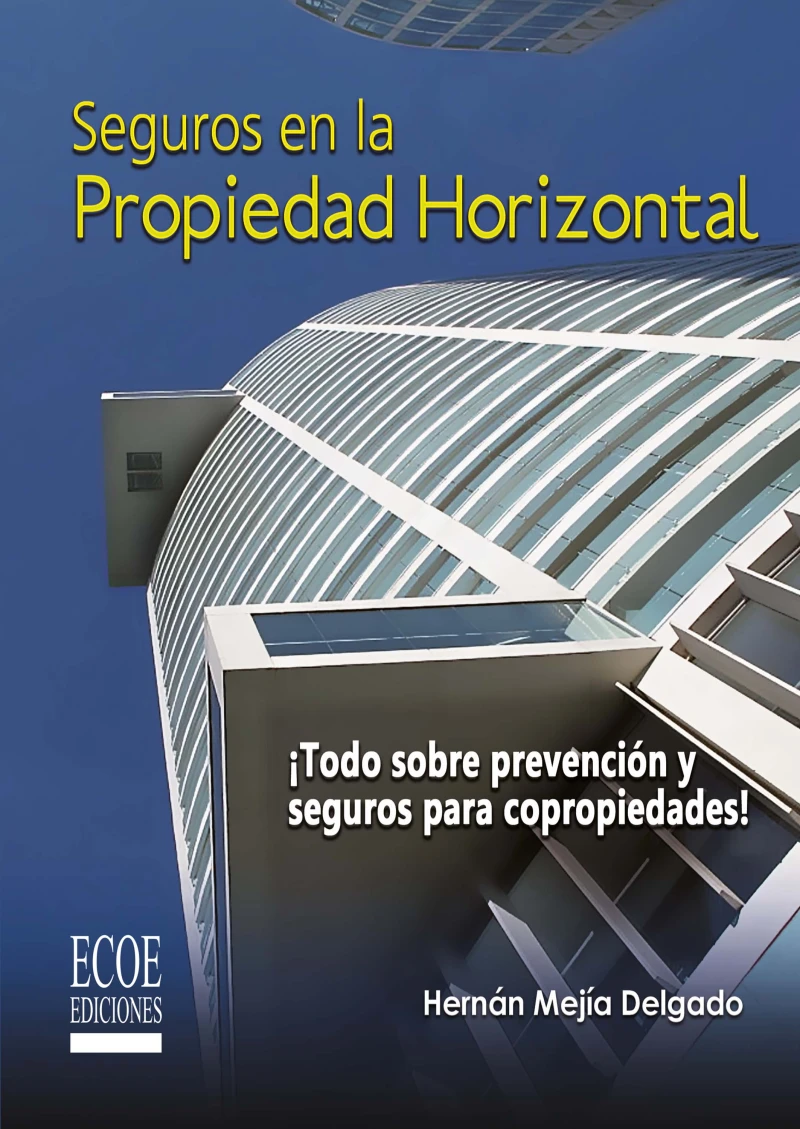 Portada: Seguros en la propiedad horizontal