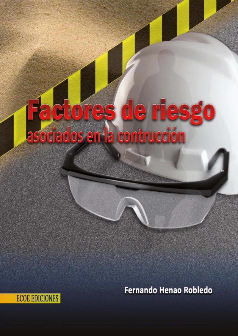Portada: Factores de riesgo asociados a la construcción