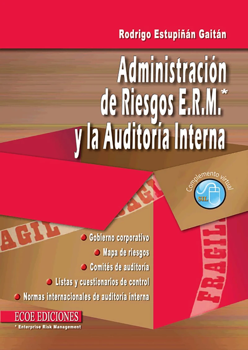 Portada: Administración de riesgos E.R.M. y la auditoría interna - 1ra edición