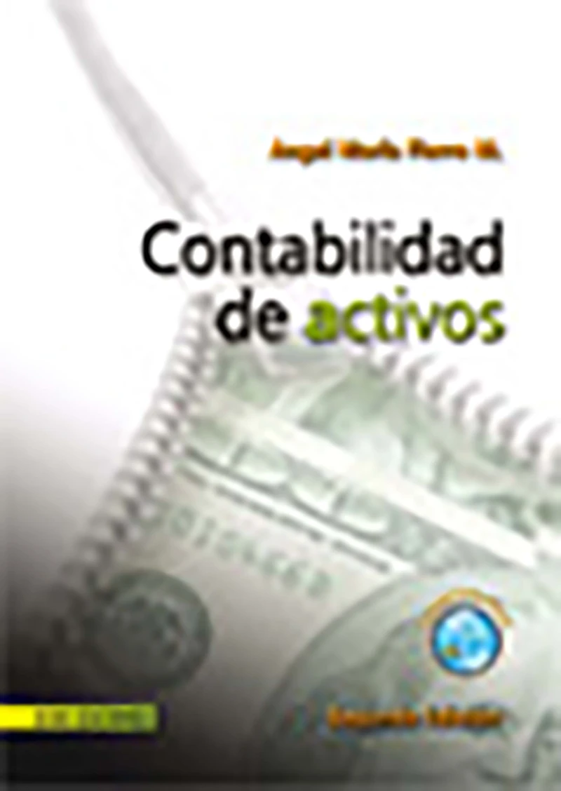 Portada: Contabilidad de activos con enfoque NIIF para las pyme - 2da edición