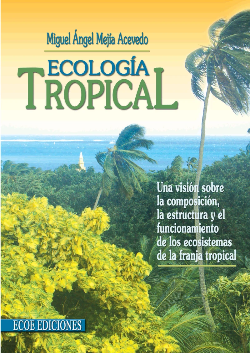 Portada: Ecología tropical - 2da edición