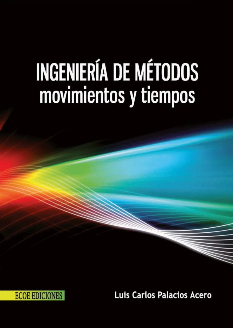 Portada: Ingeniería de métodos - 1ra edición