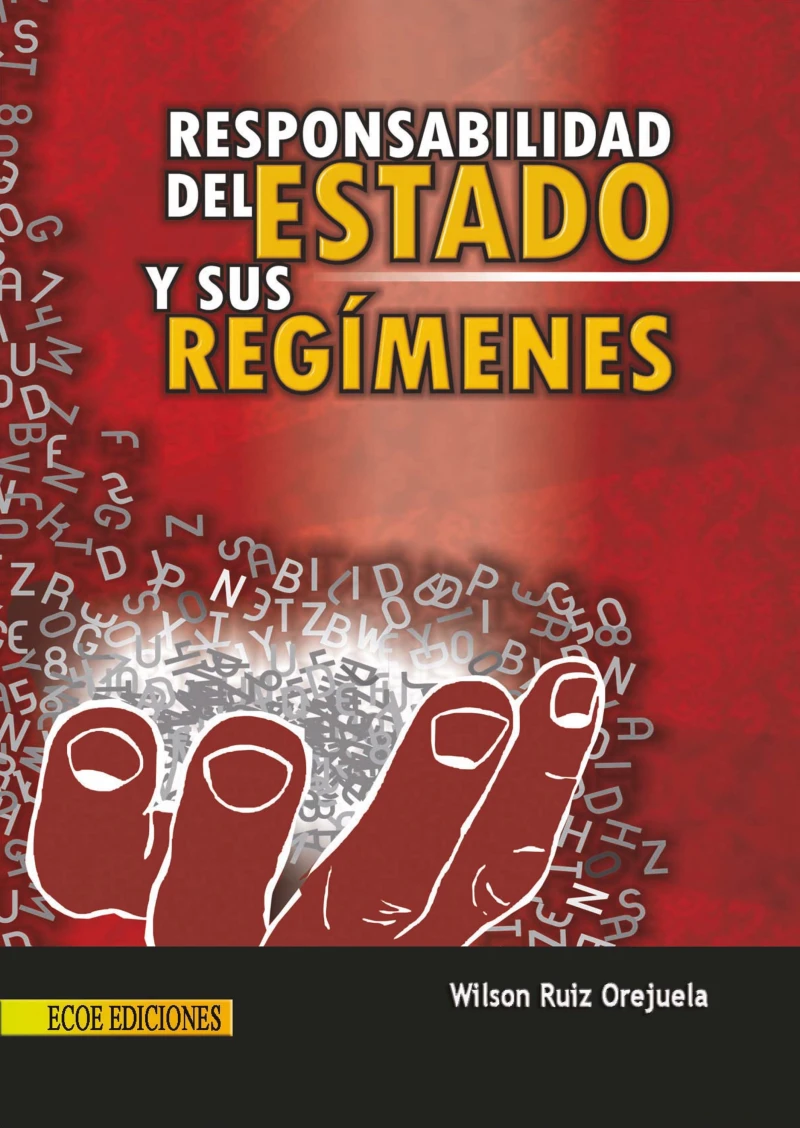 Portada: Responsabilidad del estado y sus regímenes - 1ra edición