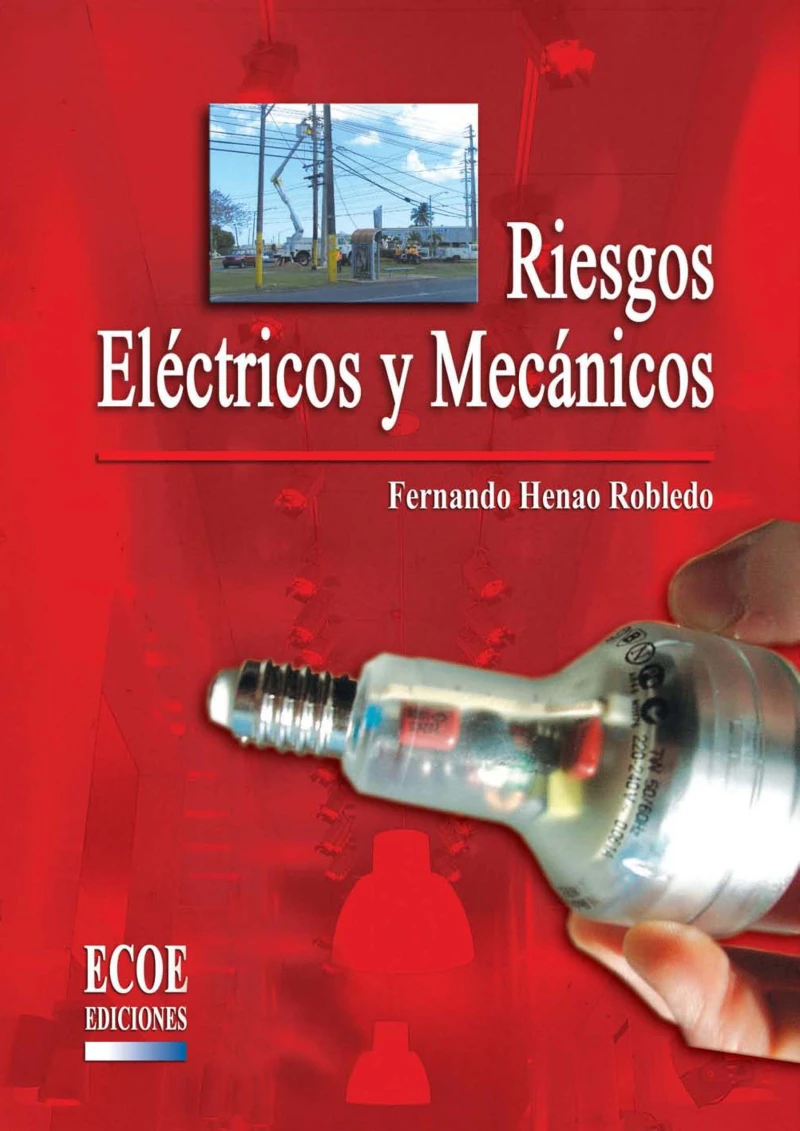 Portada: Riesgos eléctricos y mecánicos - 1ra edición