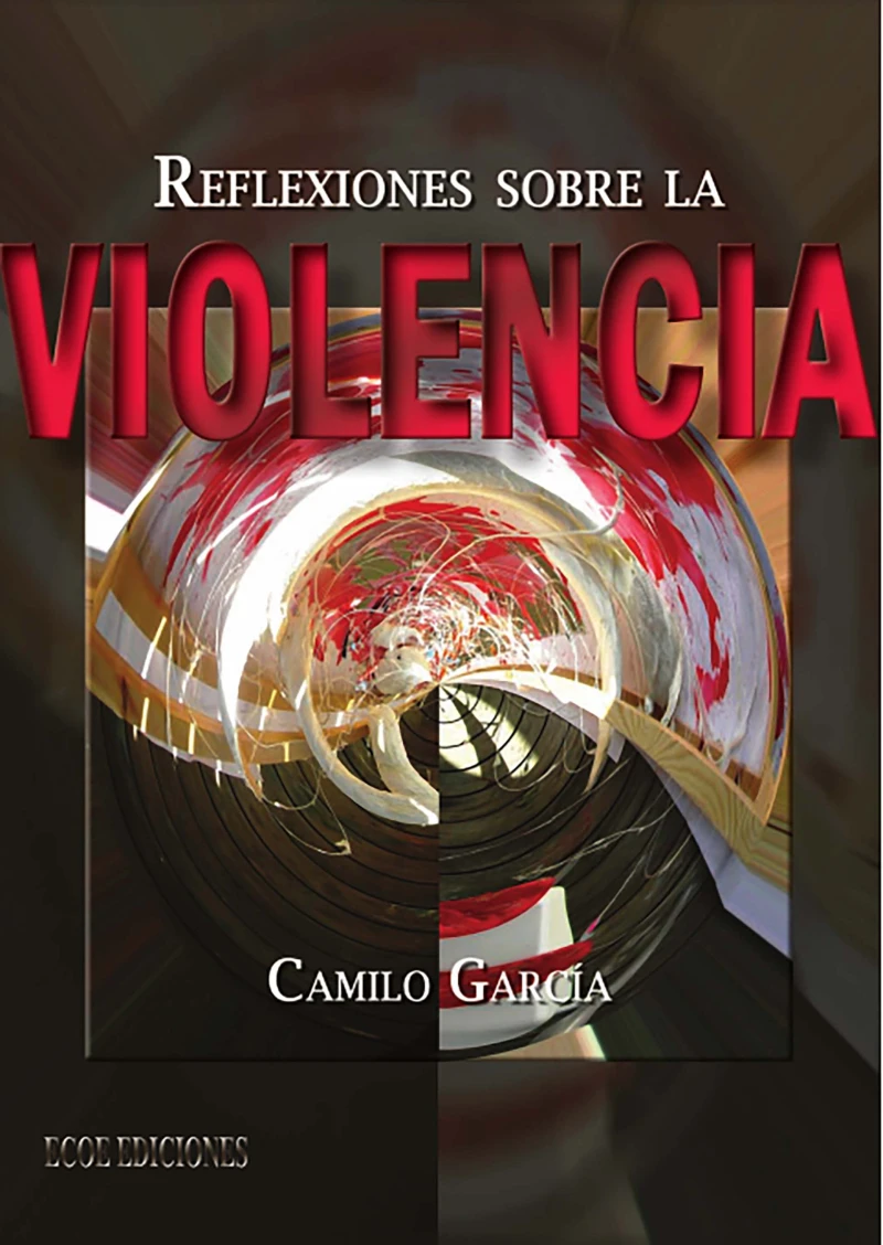Portada: Reflexiones sobre la violencia
