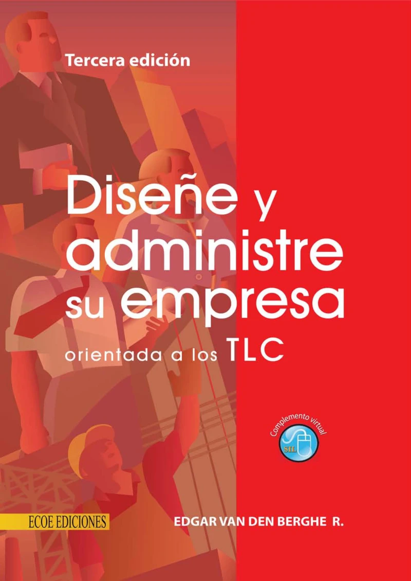Portada: Diseñe y administre su empresa orientada a los TLC