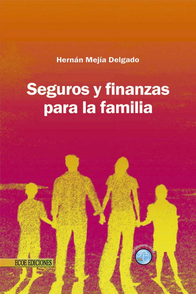 Portada: Seguros y finanzas para la familia