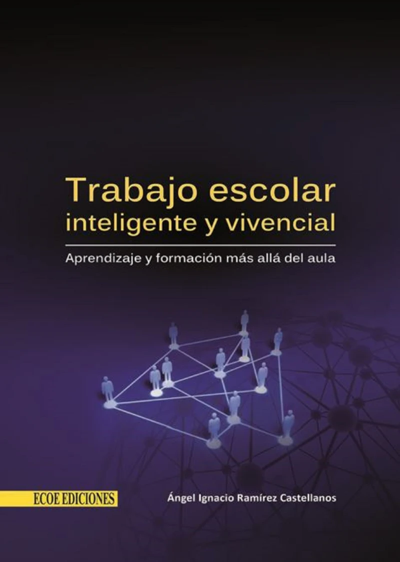 Portada: Trabajo escolar inteligente y vivencial