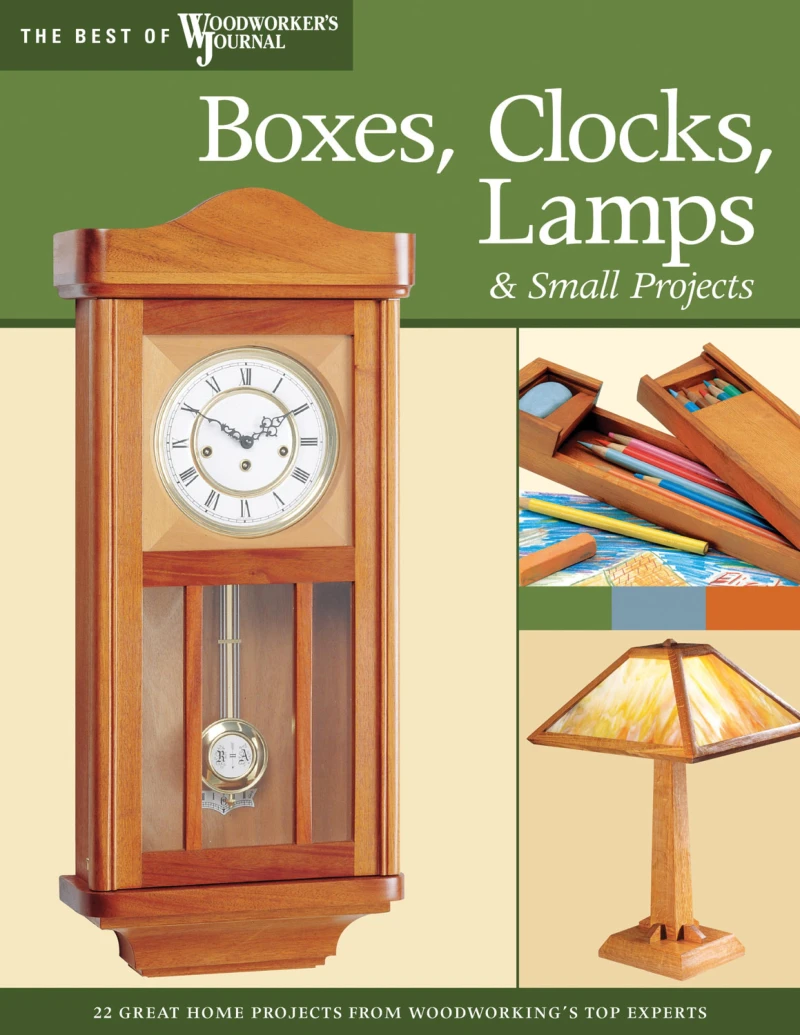 Portada: Boxes, Clocks, Lamps, and Small Projects (Best of WWJ)