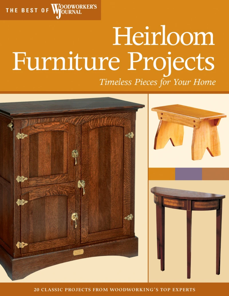 Portada: Heirloom Furniture Projects
